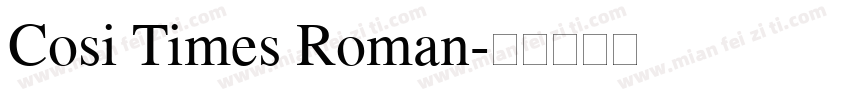 Cosi Times Roman字体转换